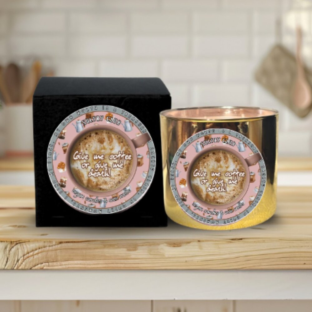 Give Me Coffee Or Give Me Death 3 Wick Candle